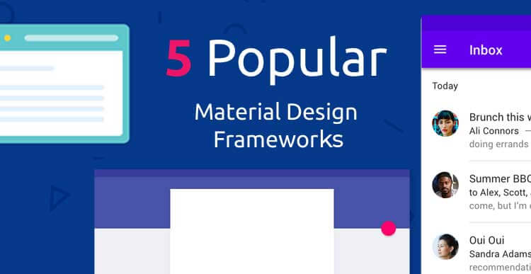5 principais estruturas de materiais de design gratuitos para desenvolvedores