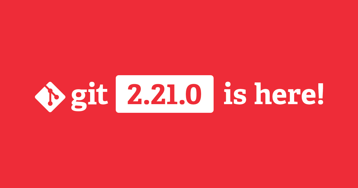 Destaques do Git 2.21