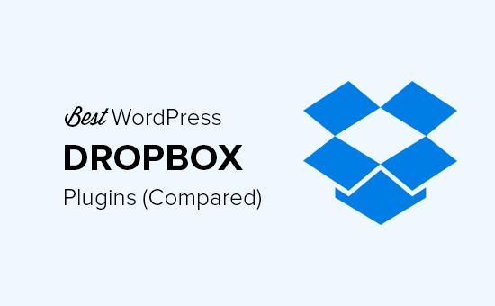 6 melhores plug-ins do Dropbox para WordPress