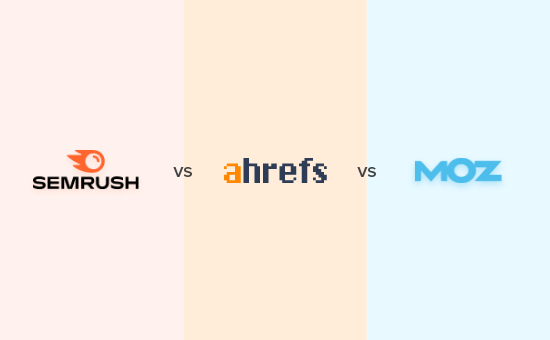 Semrush vs Ahrefs vs Moz – Qual é o melhor? (Prós e contras)
