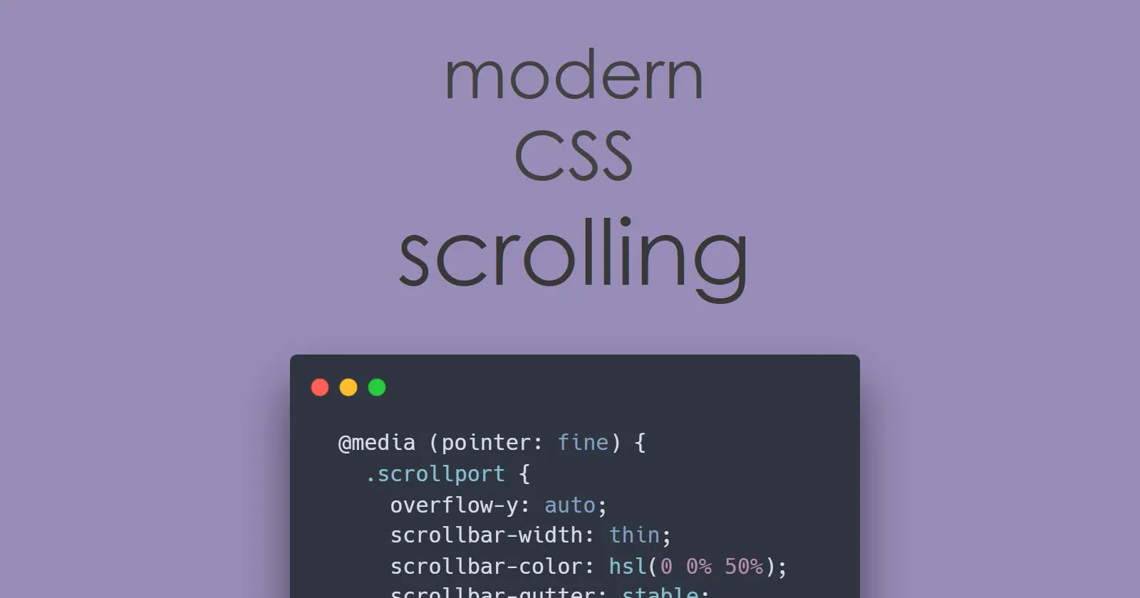 Melhor rolagem pelo CSS moderno
