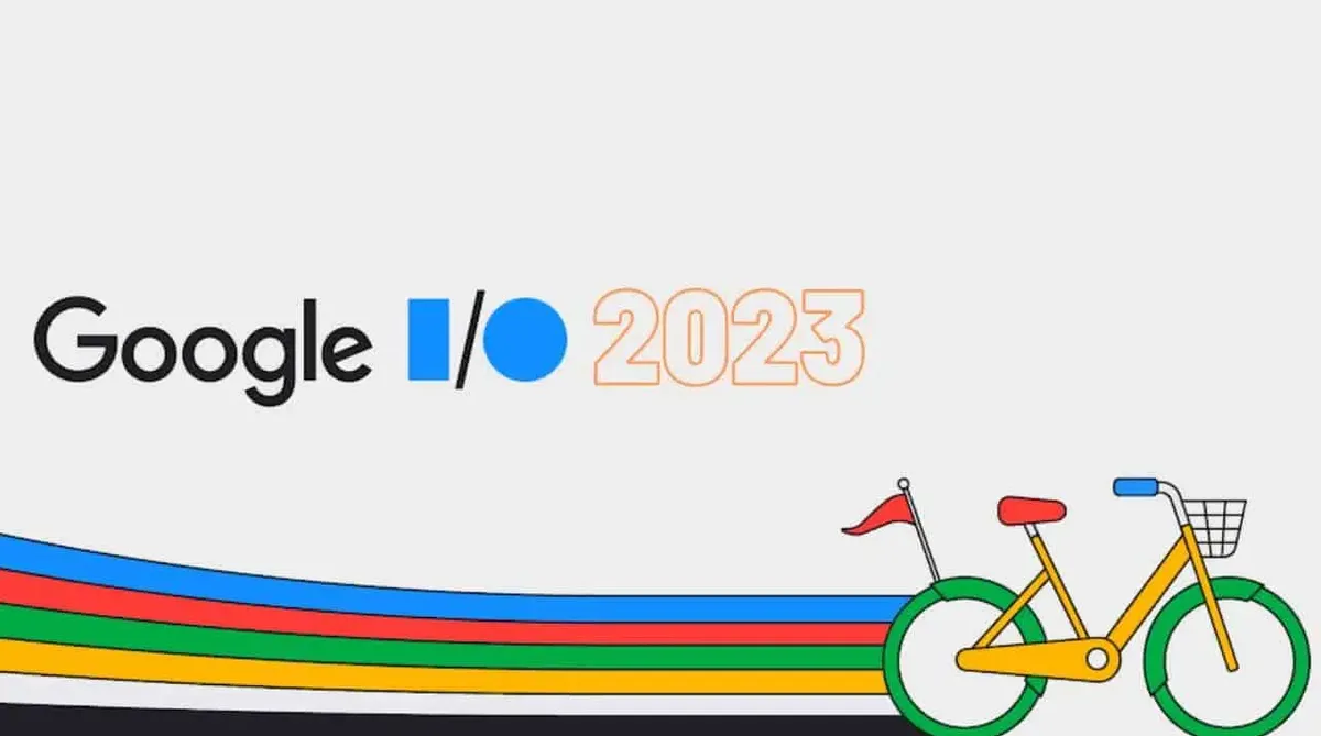 Google I/O 2023: Aqui está tudo o que foi anunciado